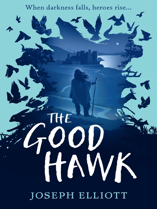 Title details for The Good Hawk by Joseph Elliott - Available